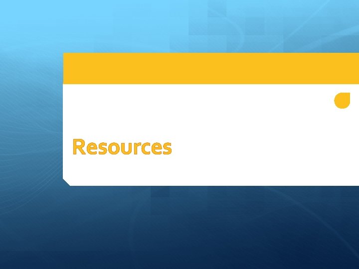 Resources 