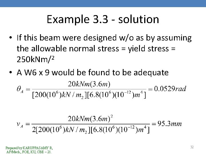 Example 3. 3 - solution • If this beam were designed w/o as by