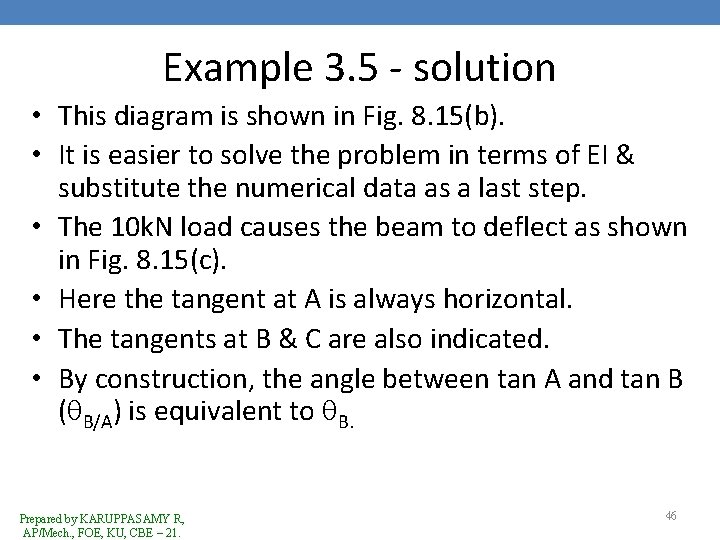 Example 3. 5 - solution • This diagram is shown in Fig. 8. 15(b).