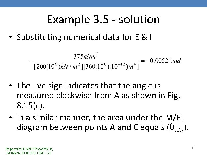 Example 3. 5 - solution • Substituting numerical data for E & I •