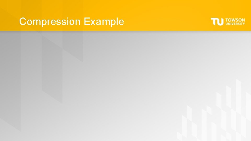 Compression Example 