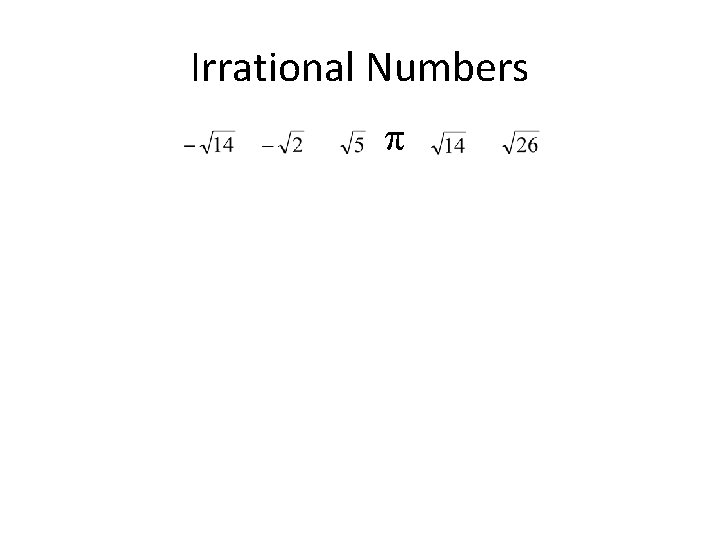 Irrational Numbers π 