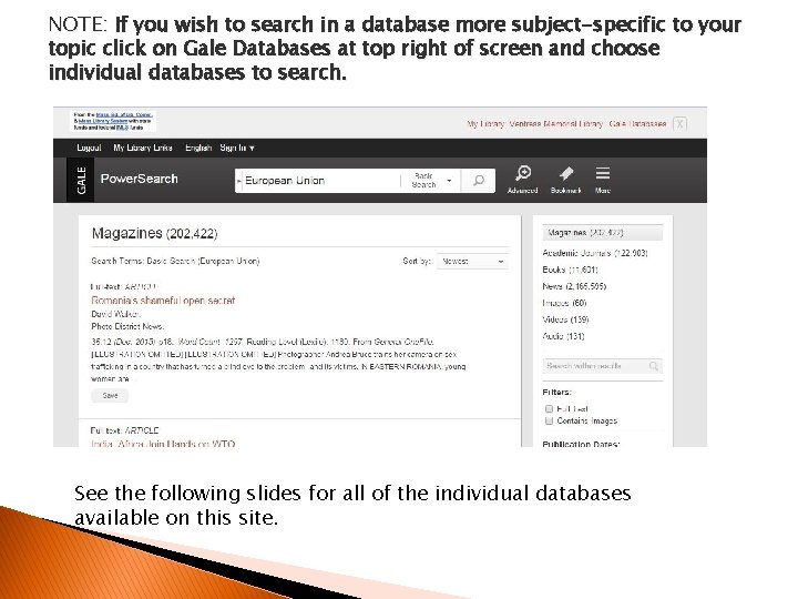 NOTE: If you wish to search in a database more subject-specific to your topic NOTE: If you wish to search in a database more subject-specific to your topic