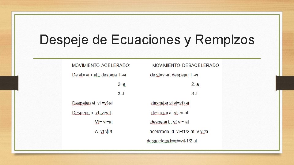 Despeje de Ecuaciones y Remplzos 