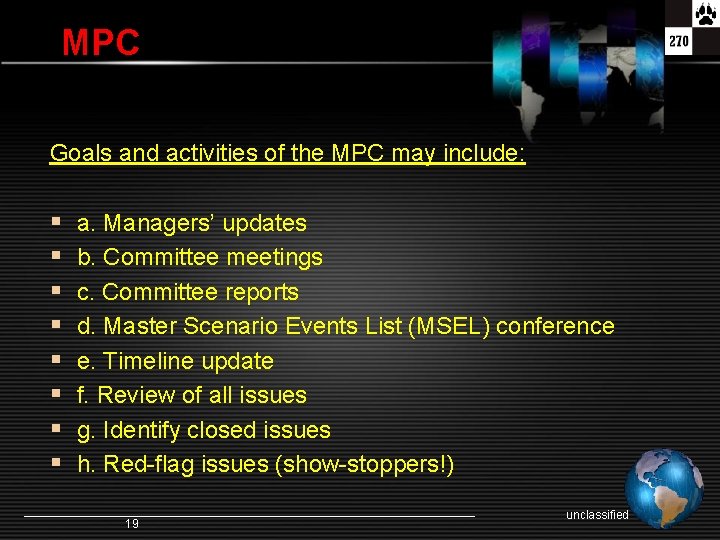 MPC Goals and activities of the MPC may include: § § § § a.