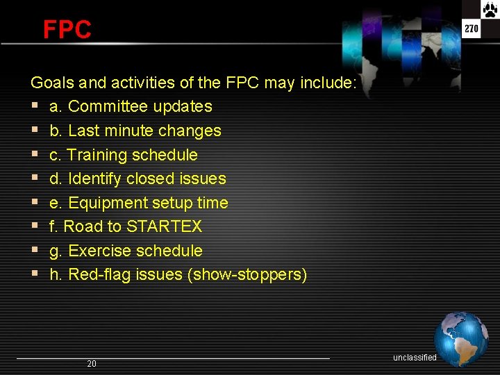 FPC Goals and activities of the FPC may include: § a. Committee updates §