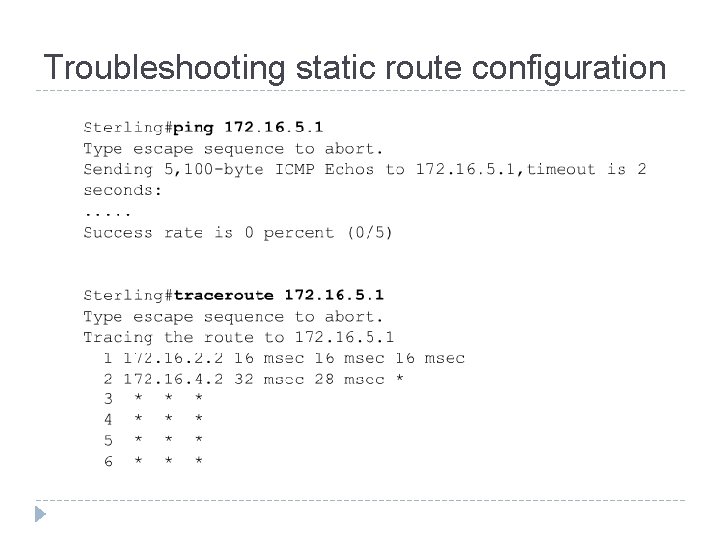 Troubleshooting static route configuration 