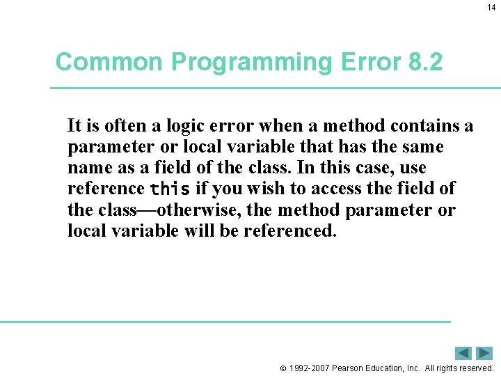 14 Common Programming Error 8. 2 It is often a logic error when a 14 Common Programming Error 8. 2 It is often a logic error when a