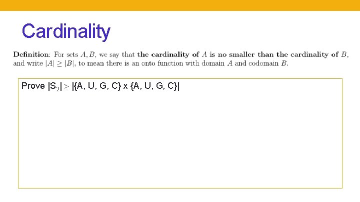 Cardinality Prove |S 2| |{A, U, G, C} x {A, U, G, C}| 