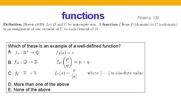 One-to-one functions Which of these is an example of a well-defined function? A. B.