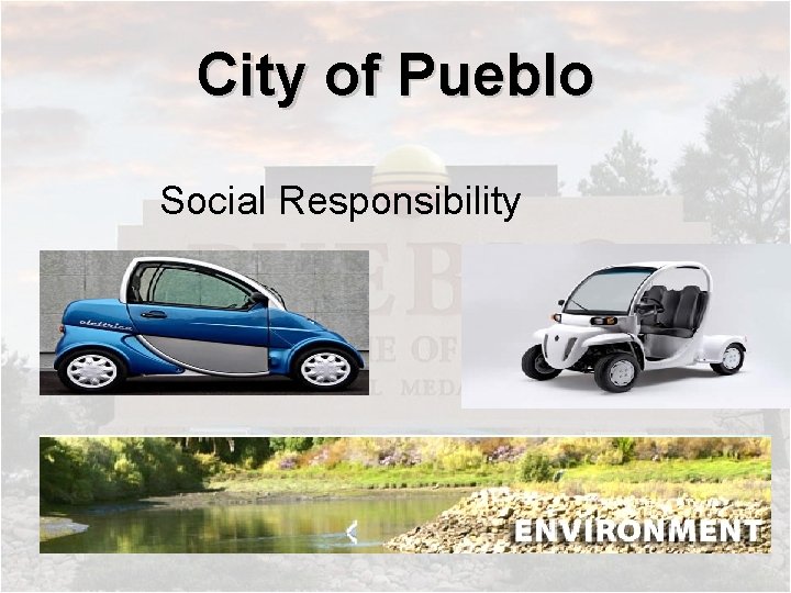 City of Pueblo Social Responsibility 
