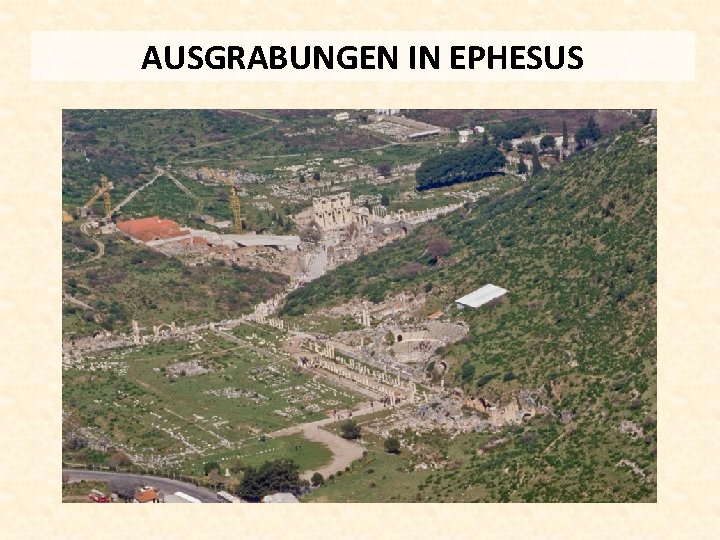 AUSGRABUNGEN IN EPHESUS 