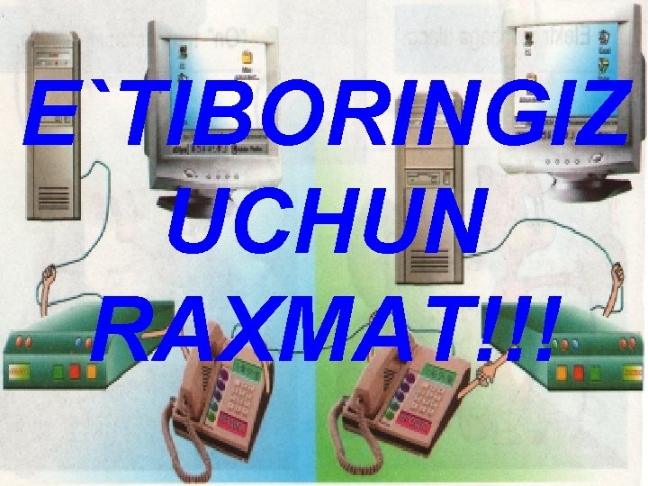 E`TIBORINGIZ UCHUN RAXMAT!!! 