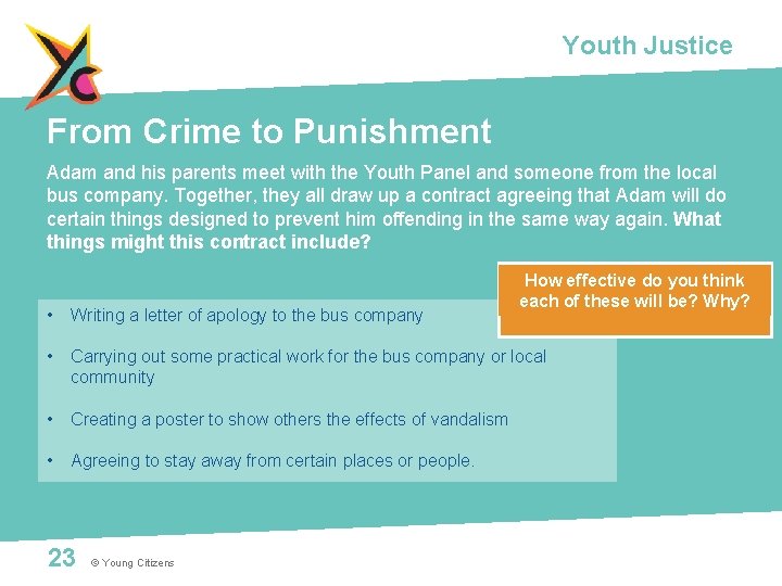 Youth Justice From Crime to Punishment Adam and his parents meet with the Youth