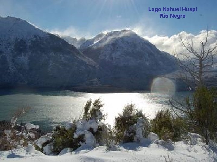 Lago Nahuel Huapi Río Negro 