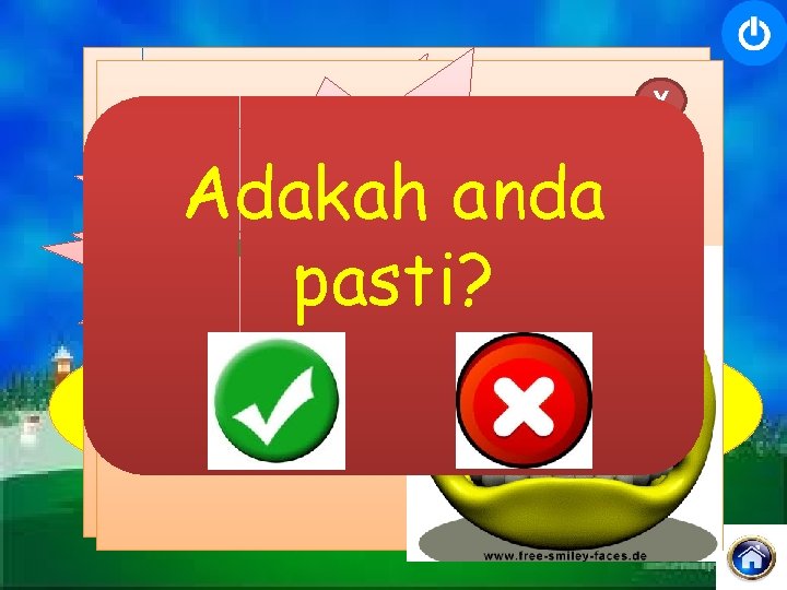 XX Tahniah! Kurang Tepat! Jawapan Sila lagi! andacuba betul! Adakah anda pasti? A. Cangkul