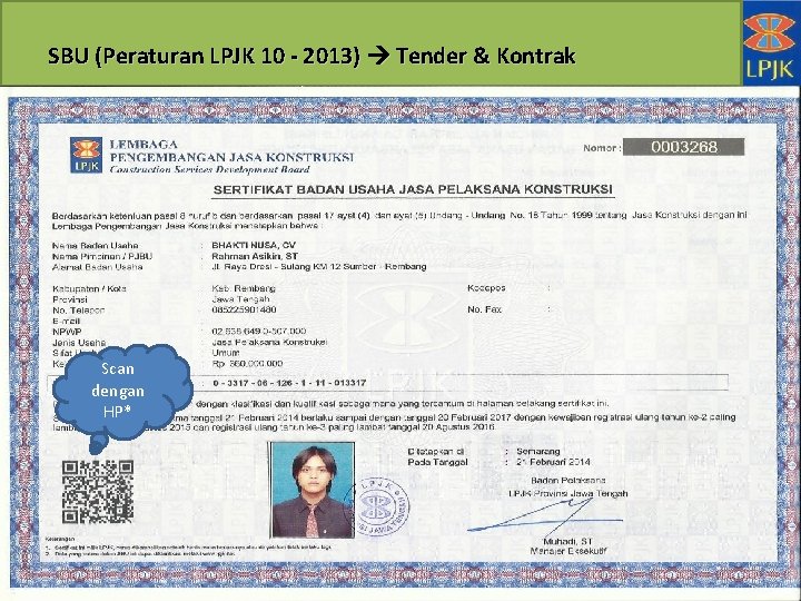 SBU (Peraturan LPJK 10 - 2013) Tender & Kontrak Scan dengan HP* 