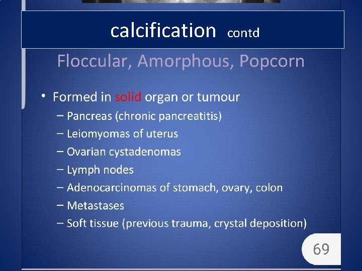 calcification contd 