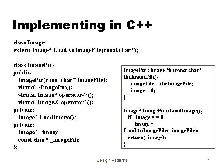 Implementing in C++ class Image; extern Image* Load. An. Image. File(const char*); class Image.