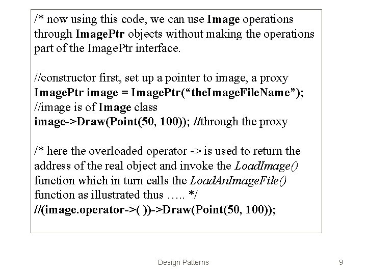 /* now using this code, we can use Image operations through Image. Ptr objects