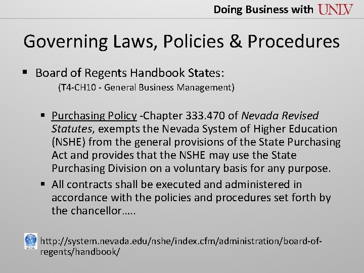 Doing Business with Governing Laws, Policies & Procedures § Board of Regents Handbook States: