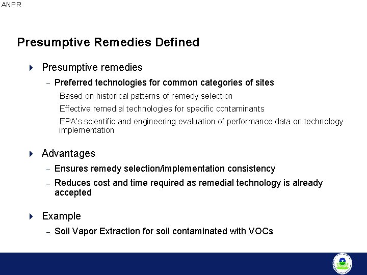 ANPR Presumptive Remedies Defined 4 Presumptive remedies – Preferred technologies for common categories of