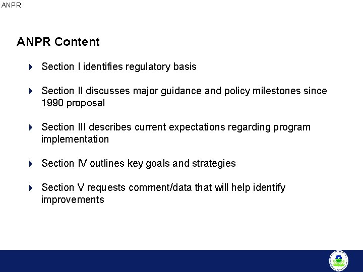 ANPR Content 4 Section I identifies regulatory basis 4 Section II discusses major guidance