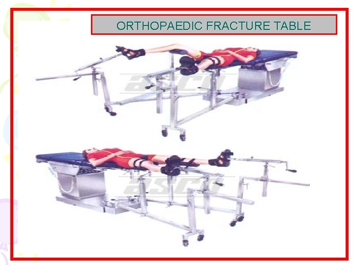 ORTHOPAEDIC FRACTURE TABLE 