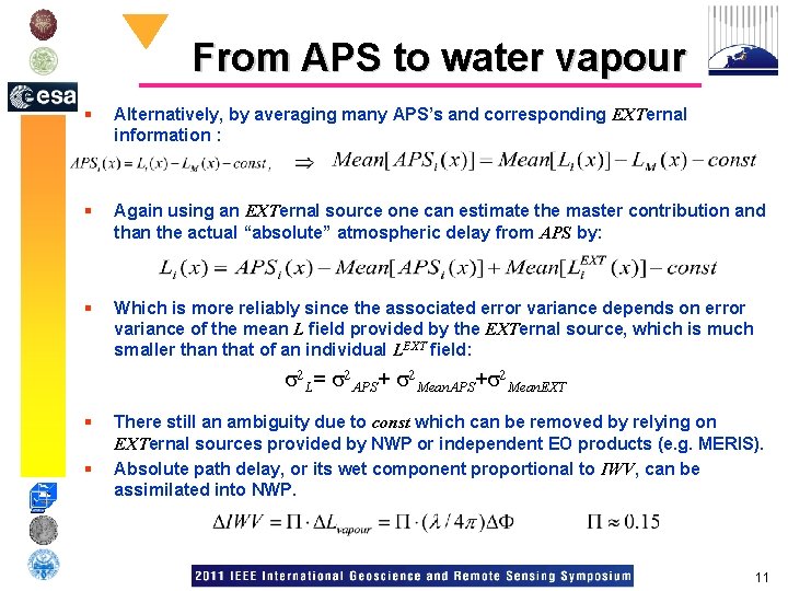 From APS to water vapour § Alternatively, by averaging many APS’s and corresponding EXTernal
