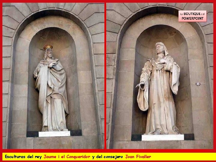 Esculturas del rey Jaume i el Conqueridor y del consejero Joan Fivaller 