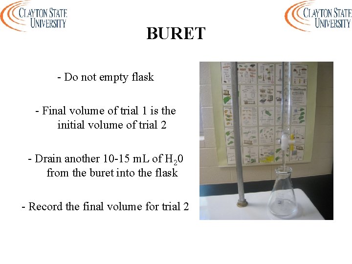 BURET - Do not empty flask - Final volume of trial 1 is the