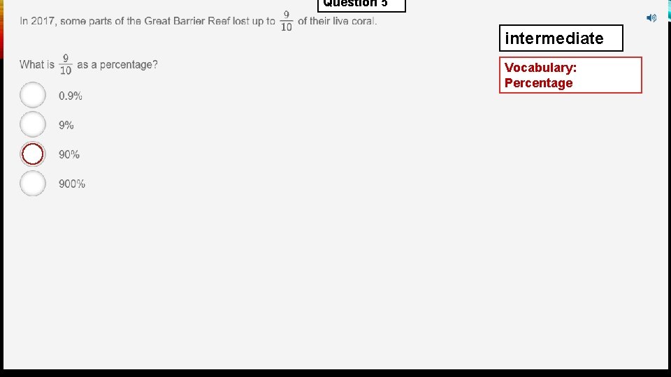 Question 5 intermediate Vocabulary: Percentage 