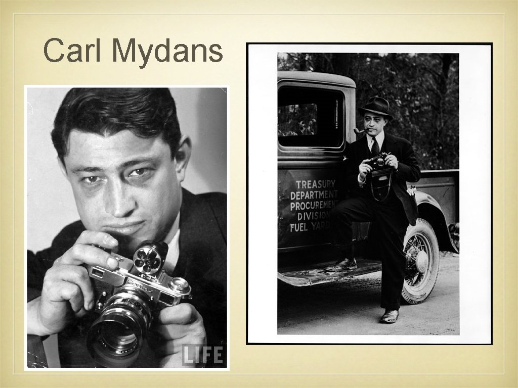 Carl Mydans 