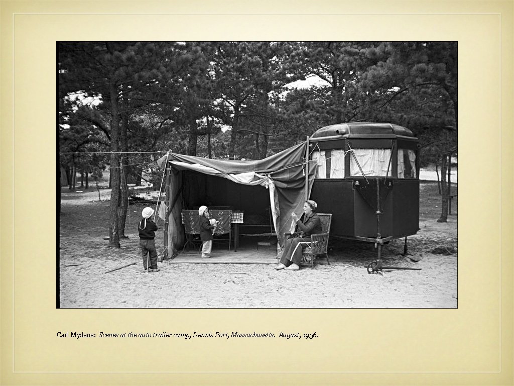 Carl Mydans: Scenes at the auto trailer camp, Dennis Port, Massachusetts. August, 1936. 