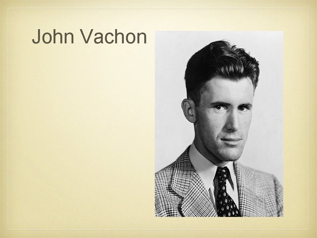 John Vachon 