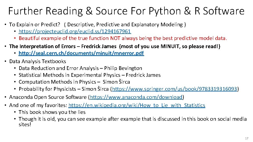 Further Reading & Source For Python & R Software • To Explain or Predict?