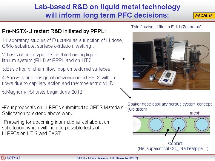 Lab-based R&D on liquid metal technology will inform long term PFC decisions: Pre-NSTX-U restart