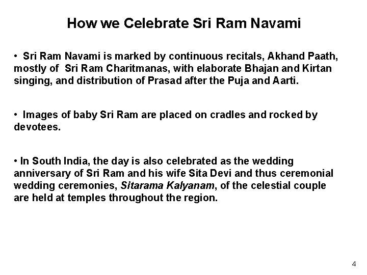 How we Celebrate Sri Ram Navami • Sri Ram Navami is marked by continuous