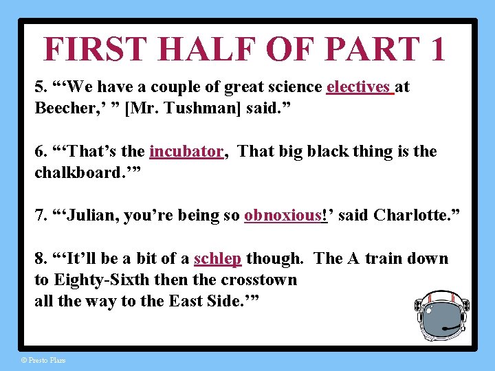 FIRST HALF OF PART 1 5. “‘We have a couple of great science electives