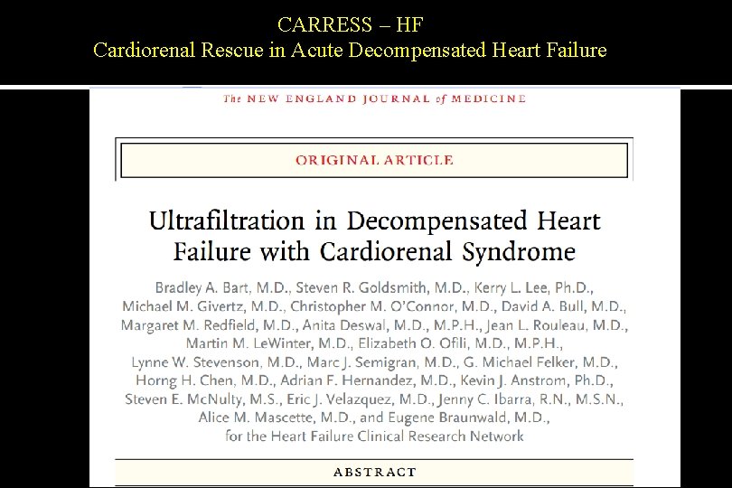 CARRESS – HF Cardiorenal Rescue in Acute Decompensated Heart Failure RIVM 2012 