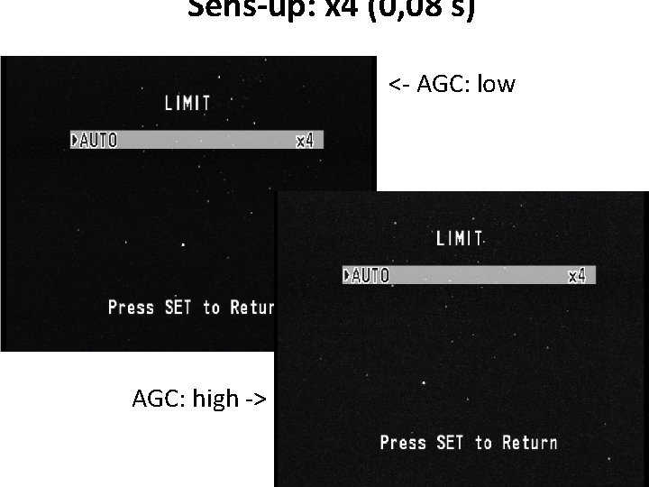 Sens-up: x 4 (0, 08 s) <- AGC: low • AGC: high -> 