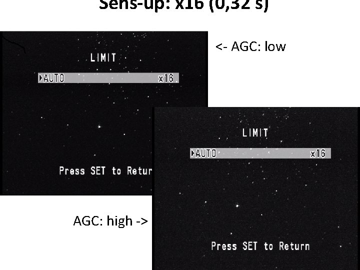 Sens-up: x 16 (0, 32 s) <- AGC: low • AGC: high -> 