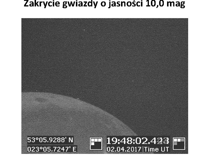 Zakrycie gwiazdy o jasności 10, 0 mag 