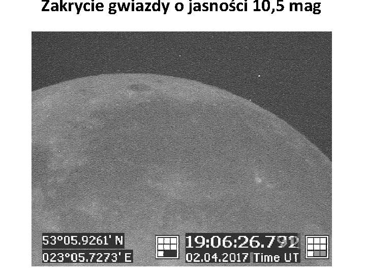 Zakrycie gwiazdy o jasności 10, 5 mag 