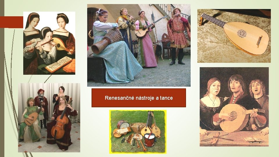 Renesančné nástroje a tance 