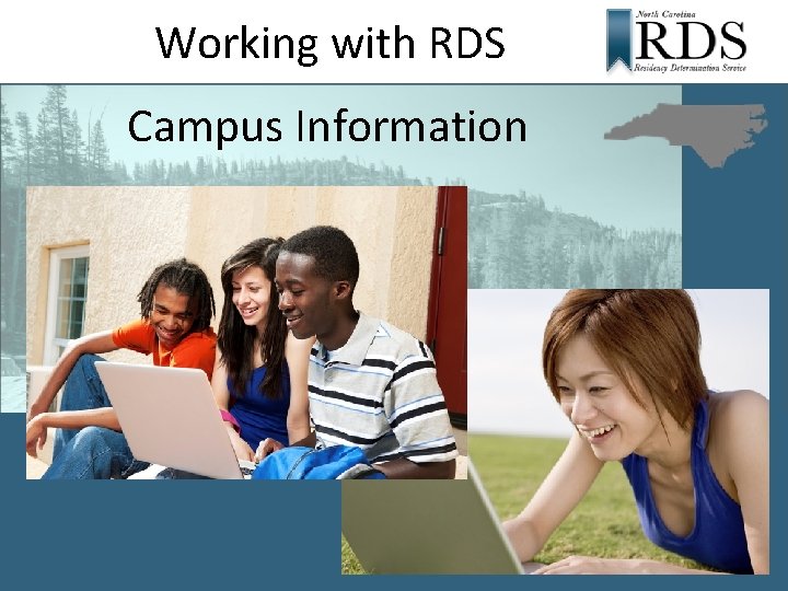 Working with RDS Campus Information 