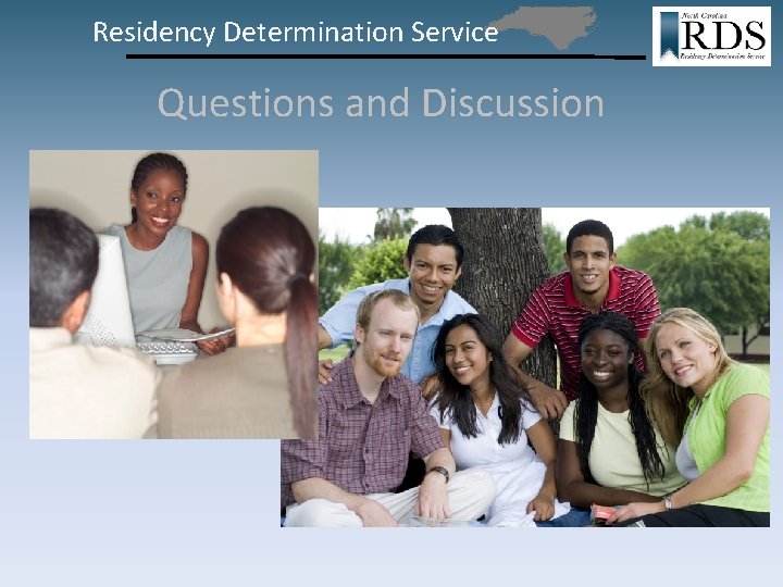 Residency Determination Service Questions and Discussion 