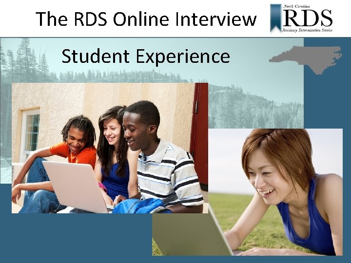 The RDS Online Interview Student Experience 