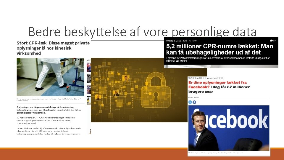 Bedre beskyttelse af vore personlige data 