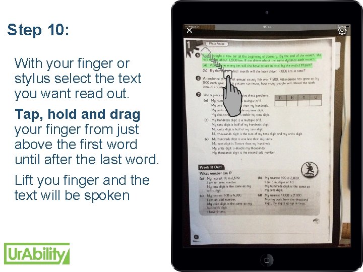 Step 10: With your finger or stylus select the text you want read out.